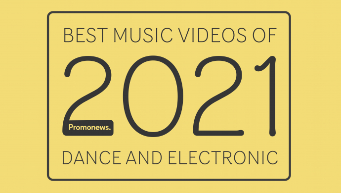 Best Music Videos of 2021: Dance and Electronic